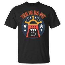 Ten In Da Pit Bowling T-Shirt- Black