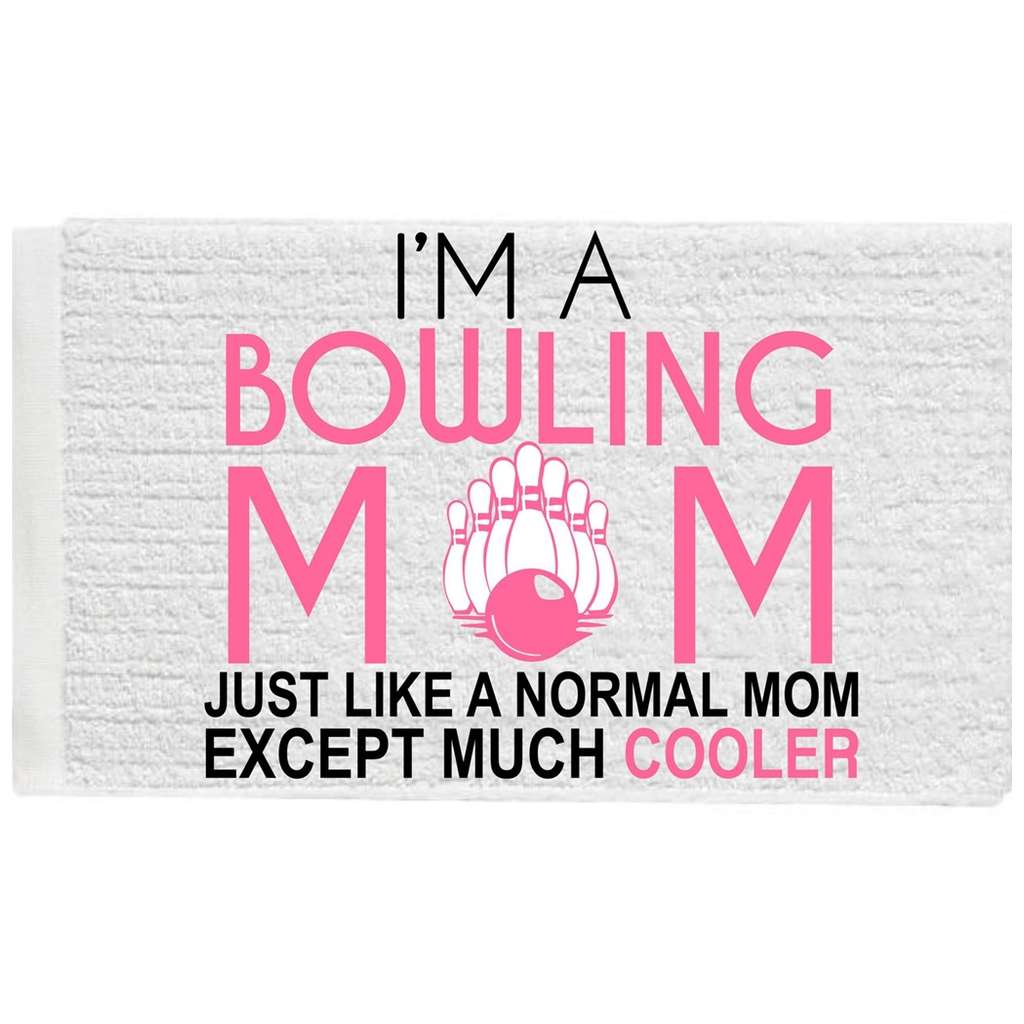 Bowling Moms Are Cooler Bowling Towel