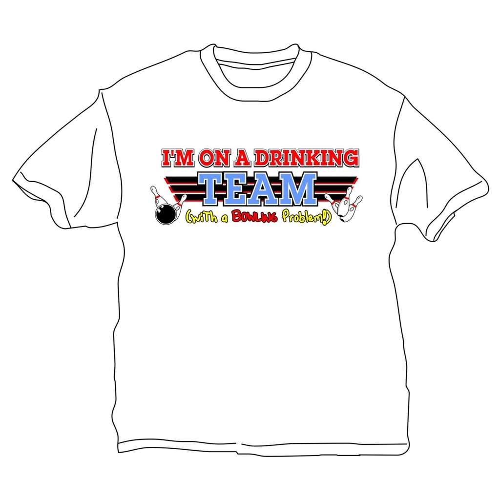 I'm On A Drinking Team T-Shirt- White